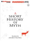 A Short History of Myth: The Myths Series, Book 1